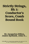 Strictly Strings, Bk 1: Conductor's Score, Comb Bound Book