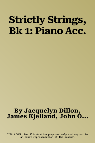 Strictly Strings, Bk 1: Piano Acc.