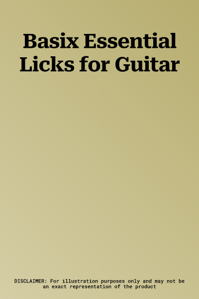 Basix Essential Licks for Guitar