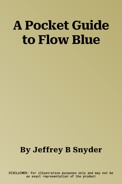 A Pocket Guide to Flow Blue