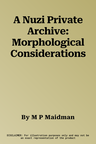 A Nuzi Private Archive: Morphological Considerations