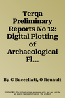 Terqa Preliminary Reports No 12: Digital Plotting of Archaeological Floor Plans