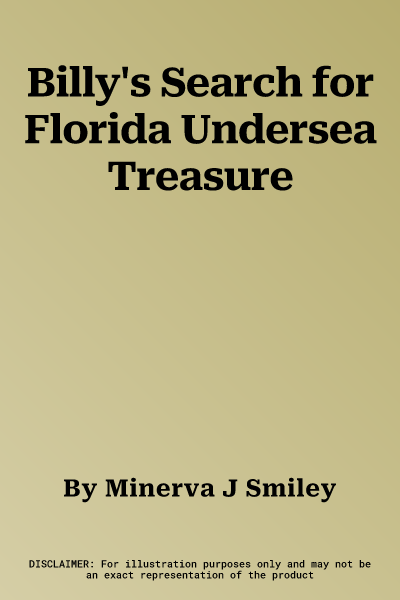 Billy's Search for Florida Undersea Treasure