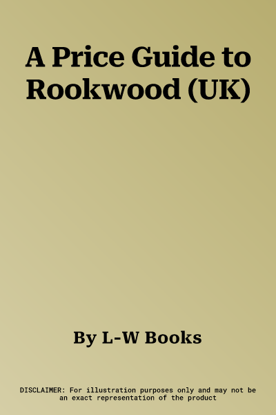 A Price Guide to Rookwood (UK)