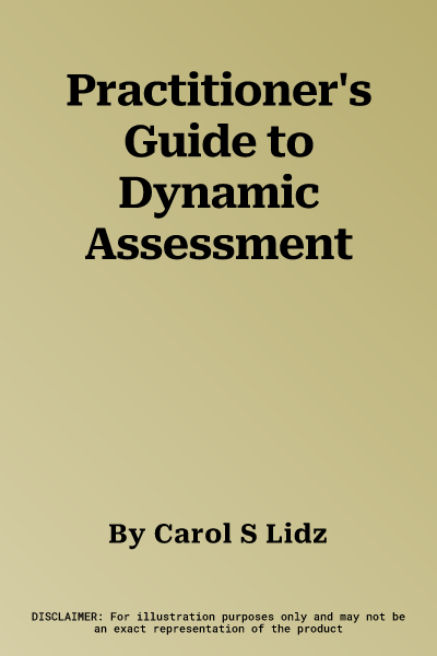 Practitioner's Guide to Dynamic Assessment