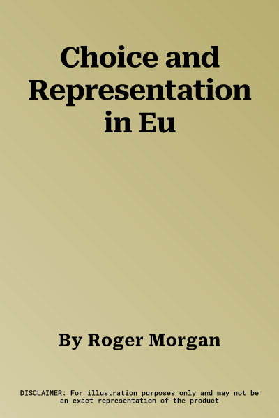 Choice and Representation in Eu