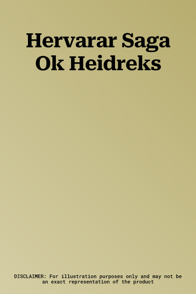 Hervarar Saga Ok Heidreks