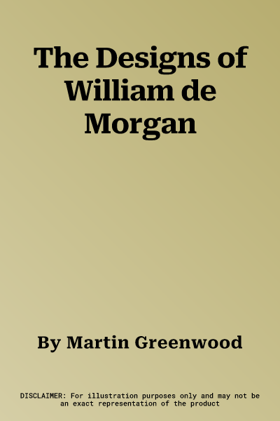 The Designs of William de Morgan