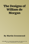 The Designs of William de Morgan