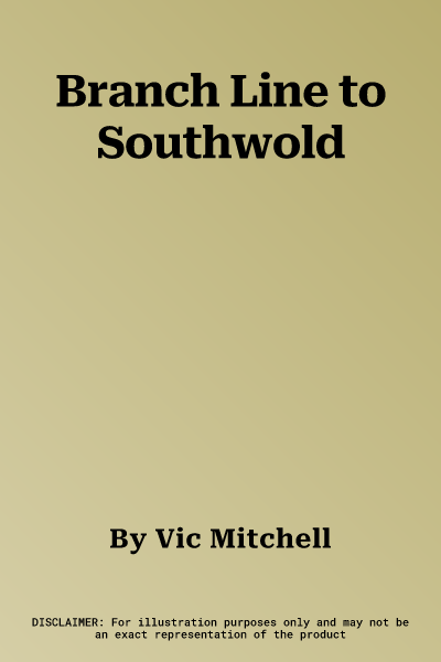 Branch Line to Southwold