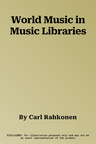 World Music in Music Libraries