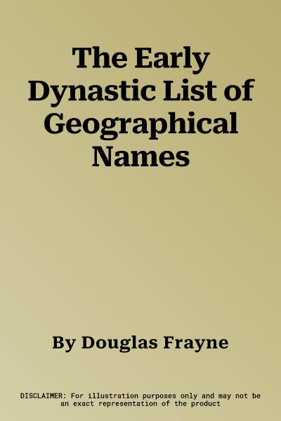 The Early Dynastic List of Geographical Names