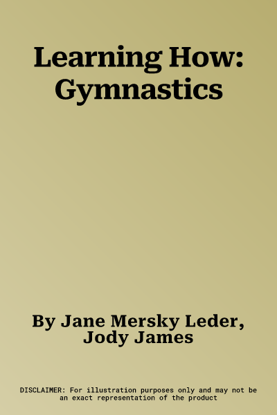 Learning How: Gymnastics