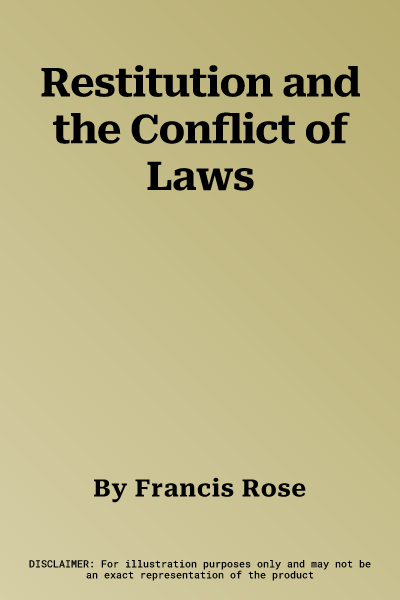 Restitution and the Conflict of Laws