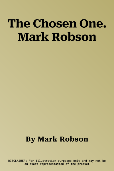 The Chosen One. Mark Robson