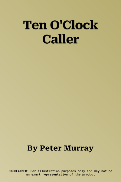 Ten O'Clock Caller