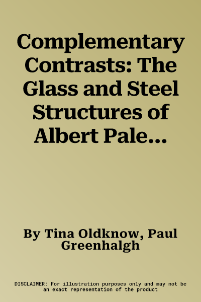 Complementary Contrasts: The Glass and Steel Structures of Albert Paley