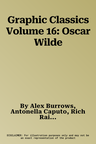 Graphic Classics Volume 16: Oscar Wilde