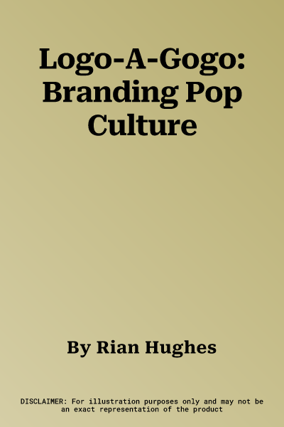 Logo-A-Gogo: Branding Pop Culture