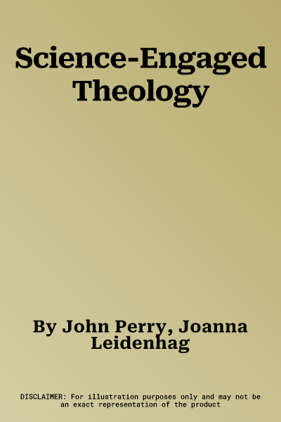 Science-Engaged Theology