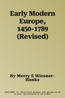 Early Modern Europe, 1450-1789 (Revised)