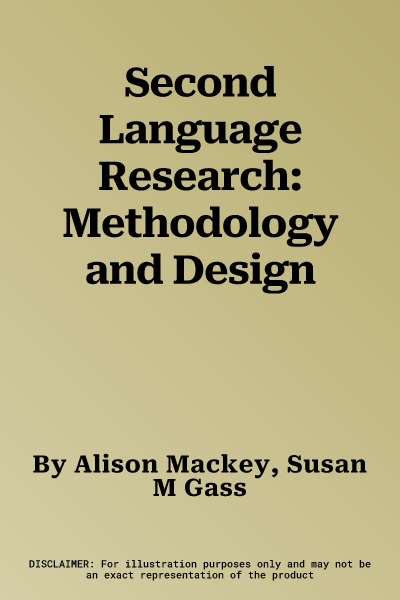 Second Language Research: Methodology and Design