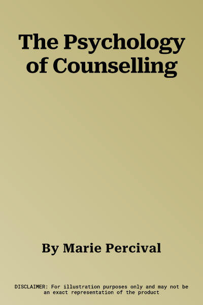 The Psychology of Counselling