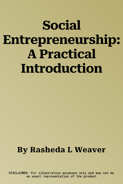 Social Entrepreneurship: A Practical Introduction