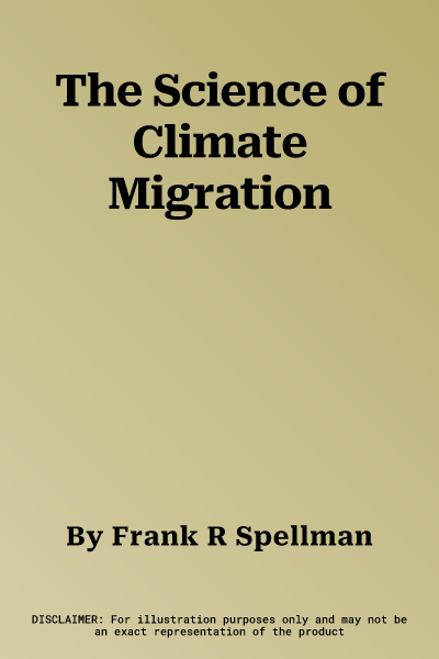 The Science of Climate Migration