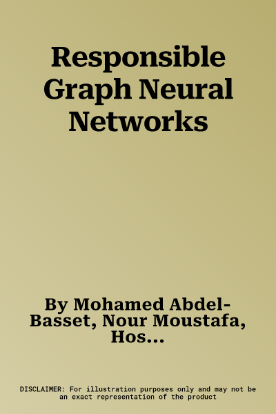 Responsible Graph Neural Networks