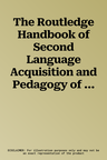 The Routledge Handbook of Second Language Acquisition and Pedagogy of Persian