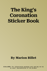 The King's Coronation Sticker Book