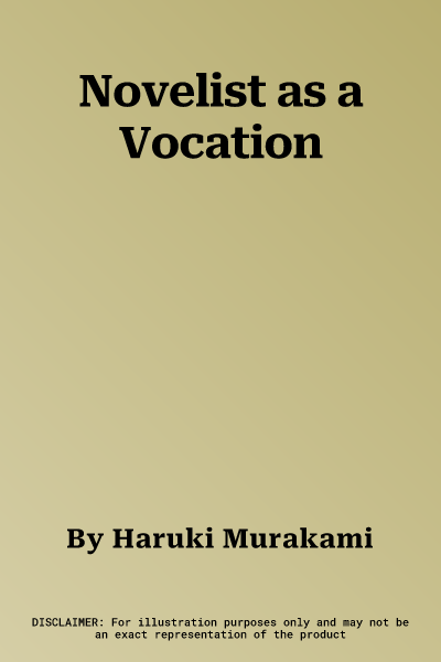 Novelist as a Vocation