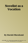 Novelist as a Vocation