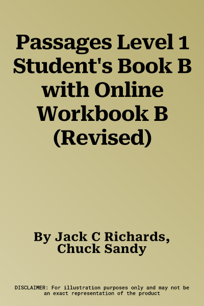 Passages Level 1 Student's Book B with Online Workbook B (Revised)