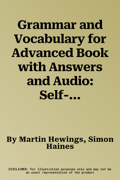 Grammar and Vocabulary for Advanced Book with Answers and Audio: Self-Study Grammar Reference and Practice