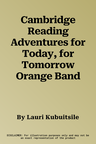 Cambridge Reading Adventures for Today, for Tomorrow Orange Band