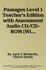 Passages Level 1 Teacher's Edition with Assessment Audio CD/CD-ROM [With Audio CD/CDROM] (Revised)