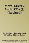 More! Level 2 Audio CDs (3) (Revised)