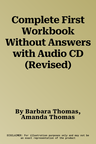 Complete First Workbook Without Answers with Audio CD (Revised)