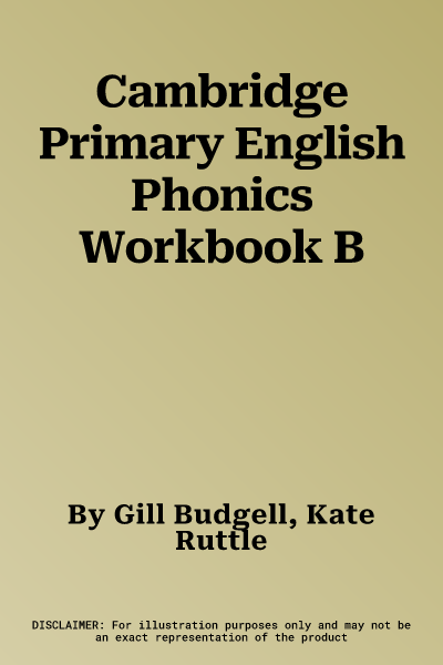 Cambridge Primary English Phonics Workbook B