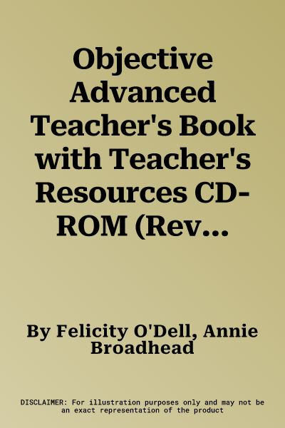 Objective Advanced Teacher's Book with Teacher's Resources CD-ROM (Revised)