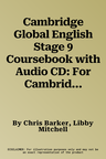 Cambridge Global English Stage 9 Coursebook with Audio CD: For Cambridge Secondary 1 English as a Second Language [With Audio CD]