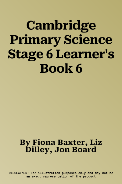 Cambridge Primary Science Stage 6 Learner's Book 6