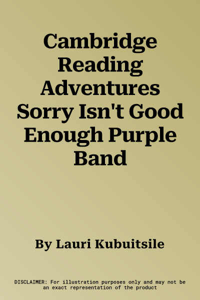 Cambridge Reading Adventures Sorry Isn't Good Enough Purple Band