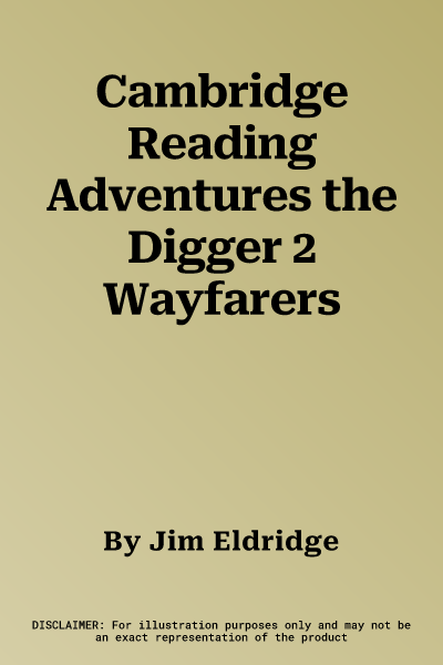 Cambridge Reading Adventures the Digger 2 Wayfarers