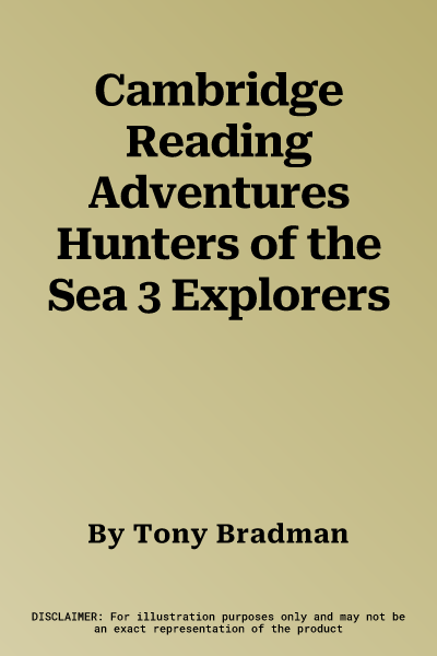 Cambridge Reading Adventures Hunters of the Sea 3 Explorers