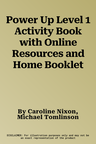 Power Up Level 1 Activity Book with Online Resources and Home Booklet