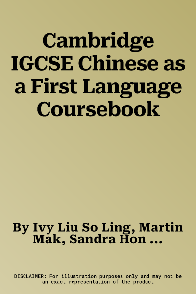 Cambridge IGCSE Chinese as a First Language Coursebook