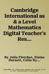 Cambridge International as & a Level Mathematics Digital Teacher's Resource Access Card